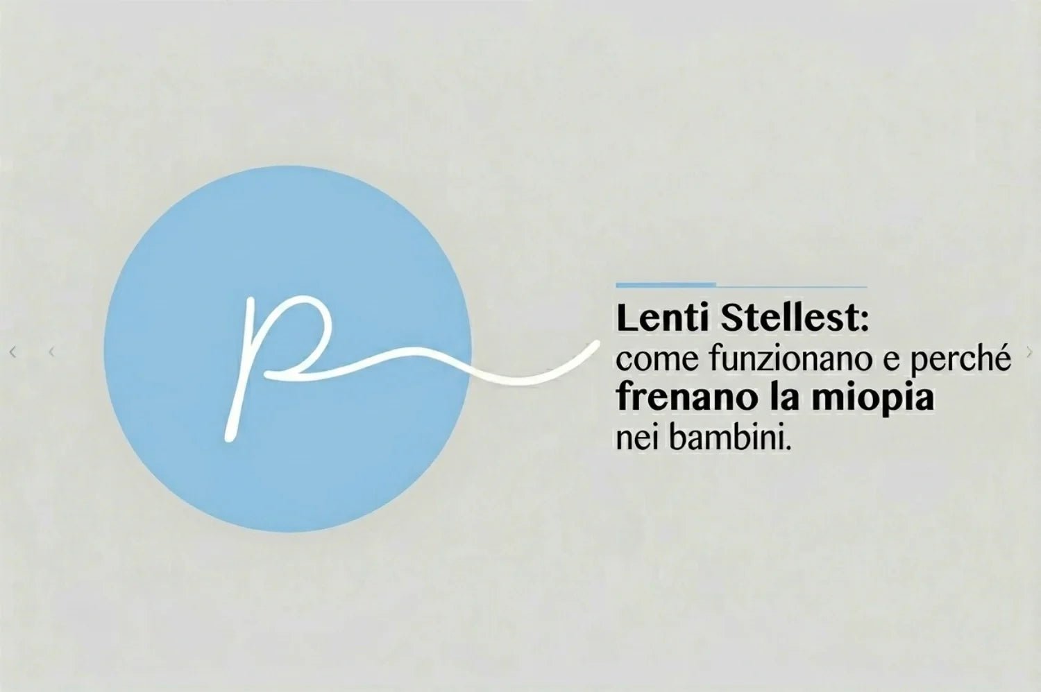 Lenti Stellest: come funzionano e perché frenano la miopia nei bambini - Ottica Paoletti Foto